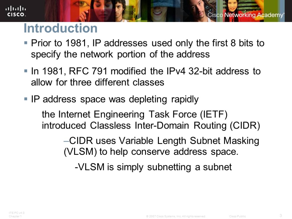 Introduction Prior to 1981, IP addresses used only the first 8 bits to specify